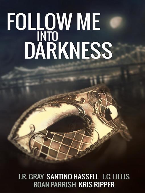 Cover image for Follow Me Into Darkness